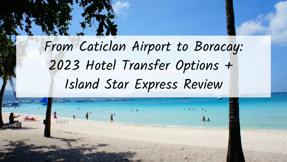 From Caticlan airport to Boracay transfer